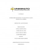 INFORME SOBRE DIAGNOSTICO Y PLANEACION DEL TALENTO HUMANO DE UNA EMPRESA