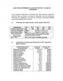 CASO PARA DETERMINAR FLUJOS DE EFECTIVO Y TASAS DE DESCUENTO