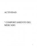 COMPORTAMIENTO DEL MERCADO