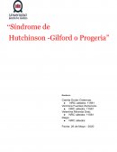 Síndrome de Hutchinson-Gilford o Progeria