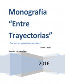 Entre trayectorias