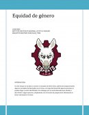 Equidad de género: Rompiendo estereotipos y construyendo la igualdad