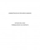 ESTUDIO DEL CASO 4 TERMINACIÓN DE UN CONTRATO
