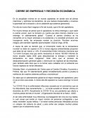 CIERRE DE EMPRESAS Y RECESIÓN ECONÓMICA