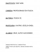 Tp fisica. Presión, peso específico, densidad, densidad relativa