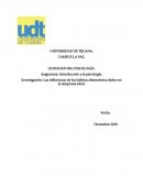 Investigación: Las influencias de los hábitos alimenticios dados en la temprana edad