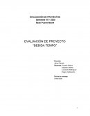 EVALUACIÓN DE PROYECTO . “BEBIDA TEMPO”