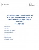 Procedimiento para la realización del Pre-Task y el procedimiento para el Involucramiento de Seguridad del Trabajador