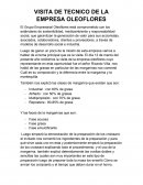 VISITA DE TECNICO DE LA EMPRESA OLEOFLORES