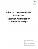 Resumen y planificación . Gestion del tiempo resumen