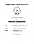 PROGRAMACIÓN LINEAL O TRANSPORTE