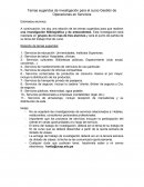 Temas sugeridos de investigación para el curso Gestión de Operaciones en Servicios