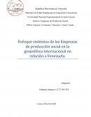 Enfoque sistémico de las Empresas de producción social en la geopolítica internacional en relación a Venezuela