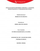 EFICACIA DE NUESTRO ORDENAMIENTO TERRITORIAL Y LA NECESARIA RESTRUCTURACIÓN DE LA CONFIGURACIÓN INSTITUCIONAL