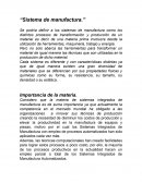 Sistemas de manufactura. Importancia de la materia