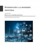 Introducción a la ingenieria industrial