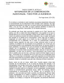 Ensayo sobre La naturalera de la comunicación: Todo por la audiencia de Hugo Aznar