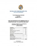 Uso de materiales polimericos en la construcción y su sustentabilidad