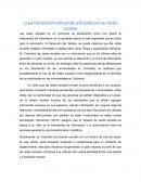 La personalidad está siendo afectada por las redes sociales