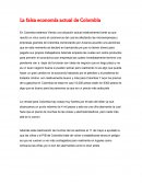 La falsa economía actual de Colombia
