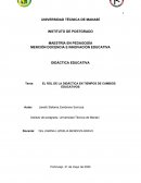 EL ROL DE LA DIDÁCTICA EN TIEMPOS DE CAMBIOS EDUCATIVOS