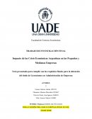 Impacto de las Crisis Económicas Argentinas en las Pequeñas y Medianas Empresas