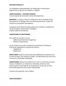 Las sociedades contemporáneas, las dimensiones inviertes para organizarnos en grupos son variadas y múltiples