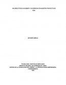 VALORES ÉTICOS UN DEBER Y UN DERECHO EN NUESTRO PROYECTO DE VIDA