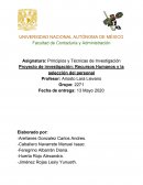 Proyecto de investigación: Recursos Humanos y la selección del personal
