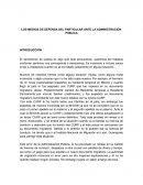 LOS MEDIOS DE DEFENSA DEL PARTICULAR ANTE LA ADMINISTRACIÓN PÚBLICA