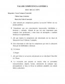 TALLER COMPETENCIA GENÉRICA. R E C R E A C I Ó N