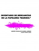 INVENTARIO DE MERCANCIA DE LA PAPELERÍA "MARISOL"