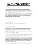 LA BUENA SUERTE