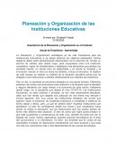 Importancia de la Planeación y Organización en las Instituciones Educativas