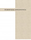 PUBERTAD - ADOLESCENCIA