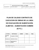 PLAN DE CALIDAD CONTRATO DE EJECUCION DE OBRAS DE LA LINEA DE EVACUACIÓN DE SUBESTACIÓN ALMEYDA – SUBESTACIÓN CUMBRE (E.P.C.)