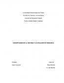 CONCEPCIONES DE LA HISTORIA Y LA SITUACIÓN DE VENEZUELA