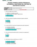 PRUEBA PRIMERA SESIÓN PRESENCIAL INTERMEDIA: AUDITORIAS DEL SISTEMA DE GESTIÓN DE CALIDAD