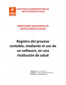 Registro del proceso contable, mediante el uso de un software, en una institución de salud