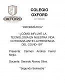 Cómo influye la tecnología en nuestra vida cotidiana ante la presencia del COVID-19