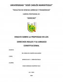 ENSAYO SOBRE LA PROPIEDAD EN LOS DERECHOS REALES Y SU ARRAIGO CONSTITUCIONAL