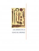 Las armas en la edad del bronce