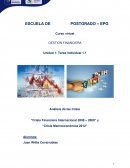 Análisis de las Crisis “Crisis Financiera Internacional 2008 – 2009” y “Crisis Macroeconómica 2012”