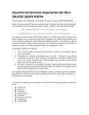 Resumen de términos importantes del libro: SÁLVESE QUIEN PUEDA