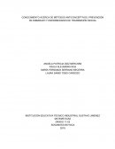 CONOCIMIENTO ACERCA DE MÉTODOS ANTICONCEPTIVOS, PREVENCIÓN DE EMBARAZO Y ENFERMEDADES DE TRANSMISIÓN SEXUAL