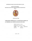 HABILIDADES GERENCIALES Y LA SATISFACION LABORAL EN EL PERSONAL DEL CENTRO DE SALUD DE ANTA 2020
