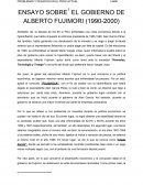 ENSAYO SOBRE EL GOBIERNO DE ALBERTO FUJIMORI (1990-2000)