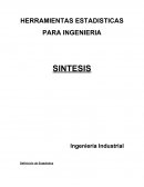 HERRAMIENTAS ESTADISTICAS PARA INGENIERIA