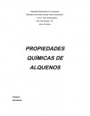 PROPIEDADES QUÍMICAS DE ALQUENOS