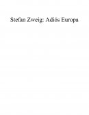 Analisis pelicula Adiós Europa, Stefan Zweig